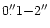 $0\rlap.{''}1{-}2{''}$