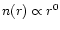 $n(r) \propto r^{0}$