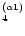 $_{4}^{(\alpha 1)}$