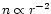 $n \propto r^{-2}$