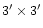 $3^{\prime}\times3^{\prime}$