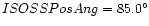 $ISOSS PosAng=85.0^{\circ}$