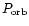 $P_{\rm orb}$