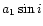 $a_{1}\sin i$