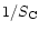 $1/S_{\rm C}$