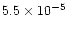 $5.5\times10^{-5}$