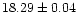 $18.29 \pm 0.04$