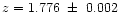 $z=1.776~\pm~0.002$