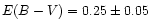 $E(B-V)=0.25\pm0.05$