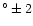 $^\circ \pm 2$