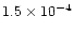 $1.5\times 10^{-4}$