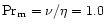 ${\rm Pr_m}=\nu/\eta=1.0$