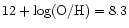 $12+\log\rm (O/H) = 8.3$