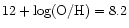 $12+\log\rm (O/H)= 8.2$