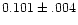 $0.101\pm.004$