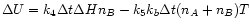 $\Delta U=k_{4}\Delta t\Delta Hn_{B}-k_{5}k_{b}\Delta t(n_{A}+n_{B})T$