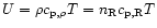 $U=\rho c_{\rm p,\rho }T=n_{\rm R}c_{\rm p,R}T$