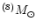 $^{(8)} M_{\odot}$