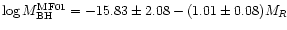 $\log M_{\rm BH}^{\rm MF01}=-15.83\pm2.08-(1.01\pm0.08)M_R$