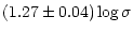 $\displaystyle (1.27\pm0.04) \log \sigma$