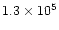 $1.3\times 10^5$