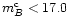 $m_B^{\rm c} < 17.0$