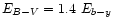 $E_{B-V} = 1.4 \ E_{b-y}$