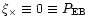 $\xi_\times\equiv 0\equiv P_{\rm EB}$