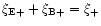 $\xi_{\rm E+}+\xi_{\rm B+}=\xi_+$
