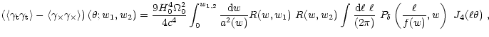 $\displaystyle \left( \left\langle \gamma_{\rm t}\gamma_{\rm t} \right\rangle -\...
...ll\over (2\pi)}~P_\delta\left( { \ell\over f(w)},w \right)~{J}_4(\ell\theta) ~,$