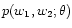 $p(w_1,w_2;\theta)$