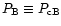 $P_{\rm B}\equiv P_{\rm cB}$