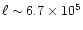 $\ell\sim 6.7\times 10^5$