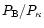 $P_{\rm
B}/P_\kappa$