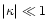 $\vert\kappa\vert\ll 1$