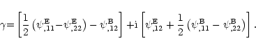 \begin{displaymath}\gamma{=}\left\lbrack {1\over 2}\left( \psi^{\rm E}_{,11}{-}\...
...( \psi^{\rm B}_{,11}-\psi^{\rm B}_{,22} \right) \right\rbrack.
\end{displaymath}