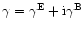 $\gamma=\gamma^{\rm E}+{\rm i}\gamma^{\rm B}$