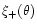 $\xi _+(\theta )$