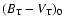 $(B_{\rm T}-V_{\rm T})_0$