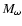 $M_{\omega}$