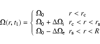 \begin{displaymath}%
\Omega(r, t_{1}) = \left\{ \begin{array}{ll}
\Omega_{0} & ...
...\Delta\Omega_{\rm e} & r_{\rm s} < r < R
\end{array} \right.
\end{displaymath}