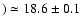 $) \simeq
18.6\pm 0.1$