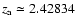 $z_{\rm a} \simeq 2.42834$