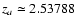 ${z_{a}\simeq 2.53788}$