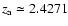 $z_{\rm a} \simeq 2.4271$
