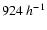 $924\ h^{-1}$
