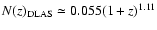 $N(z)_{\rm DLAS} \simeq 0.055(1+z)^{1.11}$