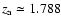 $z_{\rm a}\simeq 1.788$