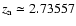 $z_{\rm a} \simeq 2.73557$