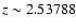 $z\sim 2.53788$
